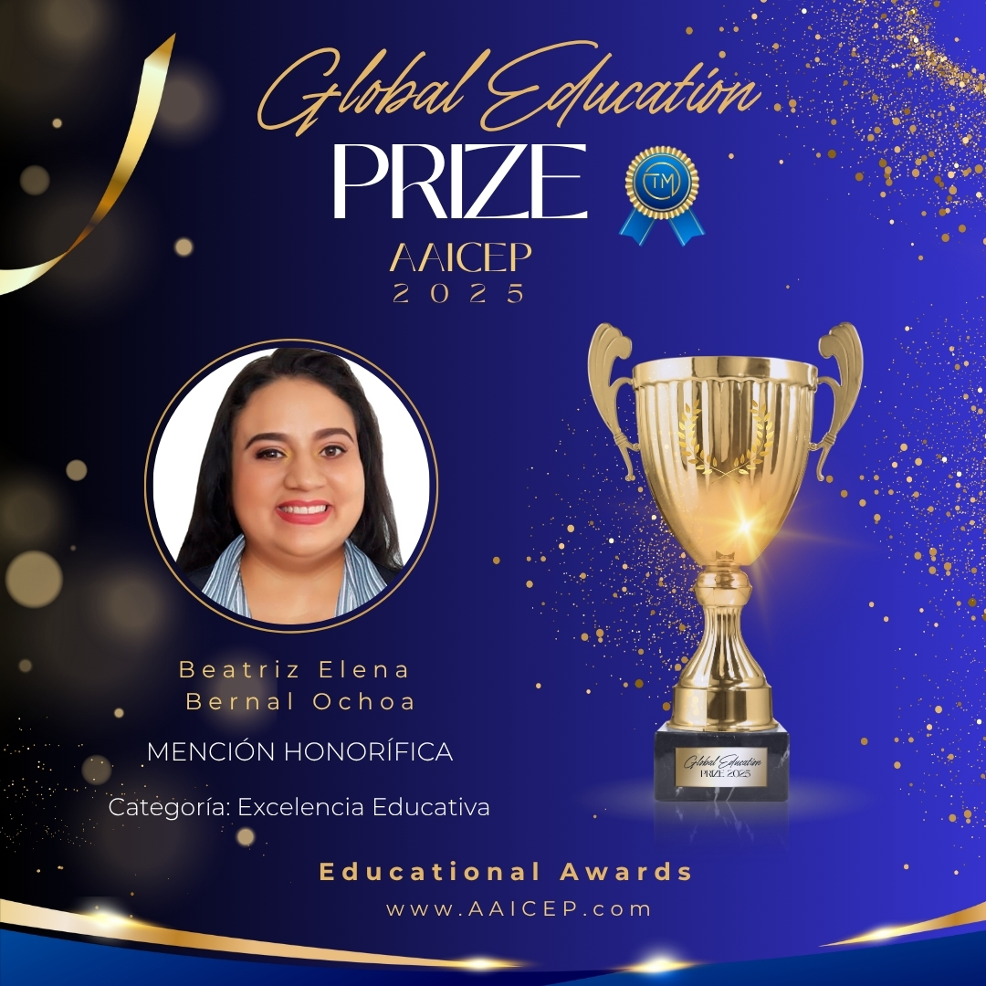 Beatriz Elena Bernal Ochoa Global Education Prize 2025.